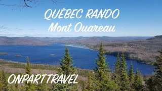 Québec Rando Sentier du Mont Ouareau dans Lanaudière 692 mètres 2017 [upl. by Akital]