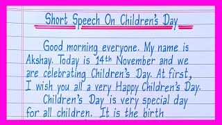 Short Speech On Childrens DayChildrens Day Speech in EnglishSpeech On Childrens Day [upl. by Ahsenahs]