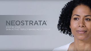 How to Apply Neostrata® Triple Firming Neck Cream [upl. by Lonnard]