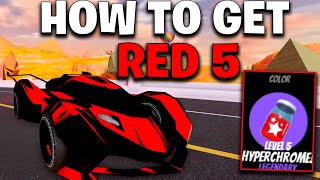 HOW TO GET LEVEL 5 RED HYPERCHROME EASILY in Roblox Jailbreak [upl. by Benisch]