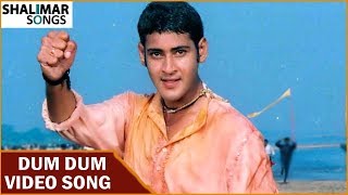 Dum Dum Full Video Song  Murari Movie  Mahesh Babu Sonali Bendre  Shalimar Songs [upl. by Atnovart]