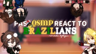 — PAST QSMP REACT TO BRAZILIANS ▪ ︎ QSMP – Gacha React • 11 ☆ ayuu [upl. by Daisie]