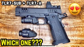 【Gun⁴⁵】 TLR7A vs TLR7 Sub Best Flashlight for Staccato P 🔫💡 [upl. by Ellohcin]