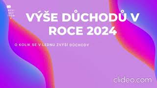 Výše důchodů v roce 2024 [upl. by Lehmann]