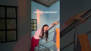 Jab Nani Ke Ghar Jana Hai 🤣  SUSHI SHWETA  shorts trending youtubeshorts comedy funny video [upl. by Setsero]