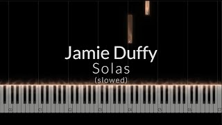 Jamie Duffy  Solas slowed Piano Tutorial [upl. by Uahsoj]