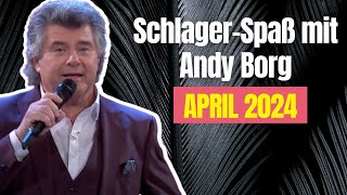 SchlagerSpaß mit Andy Borg April 2024 [upl. by Dazhahs609]