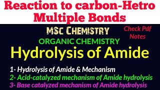 Hydrolysis of Amide Acid amp Base catalysedReaction amp Mechanismmscchemistrynotesitschemistrytime [upl. by Rodrick642]