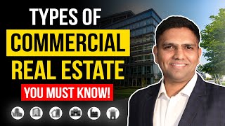 Commercial Real Estate Explained  6 Key Types You Must Know  Real Estate Investing [upl. by Dierdre]