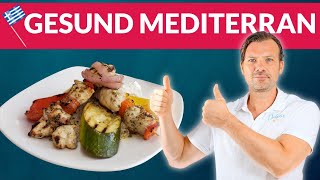 Sich gesund essen Die Griechische Mediterrane Diät [upl. by Aydne2]