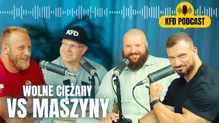 MASZYNY LEPSZE NIŻ WOLNE CIĘŻARY  KFD PODCAST [upl. by Anasiul]