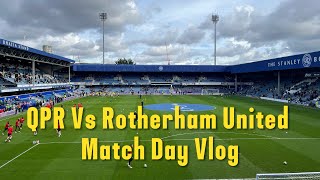 QPR 21 Rotherham United Vlog  202324 [upl. by Charis322]