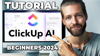 ClickUp AI Tutorial  How To Use ClickUp for Beginners in 2024 [upl. by Nnyleitak]