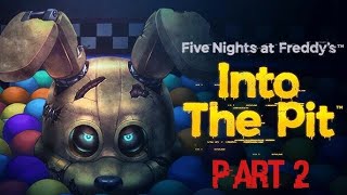 Five Nights at Freddys Into the Pit part 2 [upl. by Rezzani575]