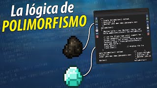 La LÓGICA de POLIMORFISMO explicada con MINECRAFT [upl. by Akayas]