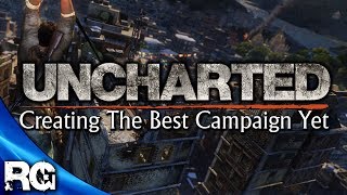 Uncharted 4  Creating The Best Campaign Yet [upl. by Kerekes519]