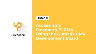 Accessing a Raspberry Pi CM4 Using the Gumstix CM4 Development Board [upl. by Eniluqcaj]