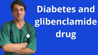 Diabetes and glibenclamide drug [upl. by Ynamreg961]