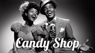 The 50 Cents  Candy Shop 1959 [upl. by Desta286]