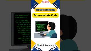 What is Intermediate Code Software Development Terms softwareterms education programming vlryt [upl. by Galang533]