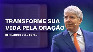 O PODER DA ORAÇÃO  Hernandes Dias Lopes [upl. by Aronael167]