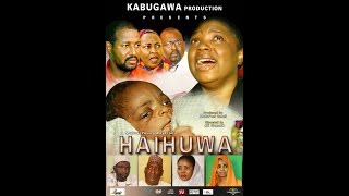 HAIHUWA 1amp2 LATEST HAUSA FILM [upl. by Norok]