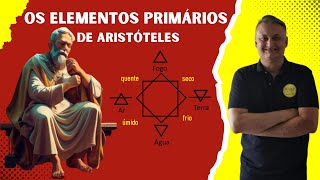 Os elementos primários de Aristóteles [upl. by Allenrac]