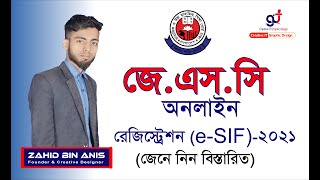 JSC Registration 2021 ।। Students eSIF Form Fill up 2021Creative IT Graphic Design [upl. by Dolli]