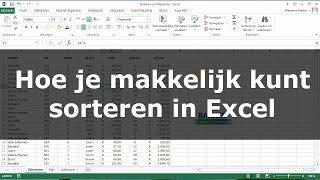 Hoe je makkelijk kunt sorteren in Excel [upl. by Aesoh]