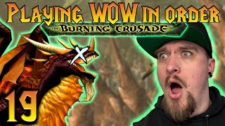 WoW in Order The Burning Crusade Pt 19 [upl. by Aerdnaid341]