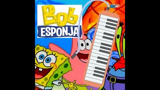 bob esponja canción final melódica  cómo tocar el opening de BOB ESPONJA [upl. by Nosle]