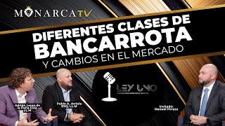 Diferentes clases de BANCARROTA y cambios en el mercado [upl. by Aiuqcaj]