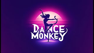 Tones and I  Dance Monkey Lyrics [upl. by Ecertal]