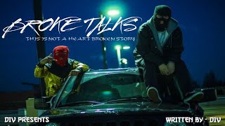 Broke Talks  Punjabi Rap  Div HipHop [upl. by Sunil]