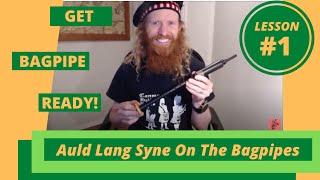 Auld Lang Syne For Bagpipe Beginners  Lesson 1 [upl. by Amesari]