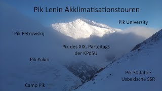 Pik Lenin Akklimatisationstouren [upl. by Fotina876]