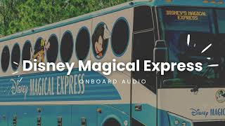 Disneys Magical Express  Audio Loop [upl. by Fassold]