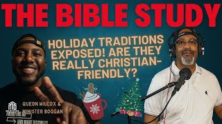 Holiday Traditions EXPOSED Are They Really ChristianFriendly [upl. by Salot]