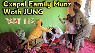 Cxapal Family Munz woth JUNG  Part 112  Kashmiri Drama [upl. by Ahsinek715]