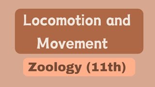 Locomotion and movement  Class 11th  Biology  Aakash ebook  Biology class11 medical1 [upl. by Vikky]