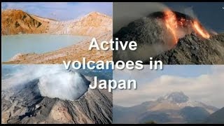 Active Volcanoes in Japan Eruption High Risk igeoVision [upl. by Timoteo935]