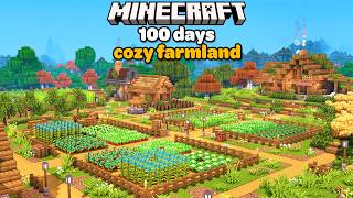 I Spent 100 Days Building the Ultimate Cozy Farm in Minecraft [upl. by Kelvin]