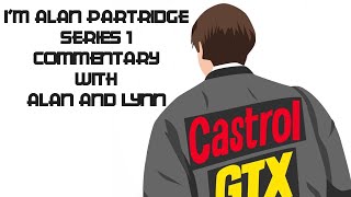 Im Alan Partridge  series 1 commentary with Alan and Lynn [upl. by Tonina869]