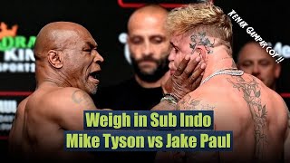 Jake Paul di Tampr Mike Tyson saat Face off  Penimbangan Mike Tyson VS Jake Paul Sub Indo [upl. by Nylevol]