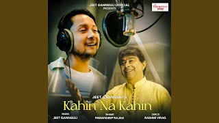 Kahin Na Kahin [upl. by Saundra]