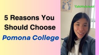 5 Reasons You Should Choose Pomona College [upl. by Ewnihc268]