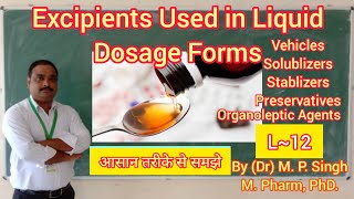 Liquid Dosage Forms  Excipients used in Liquid Dosage Forms  Pharmaceutics  L12 [upl. by Llerahc]