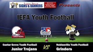 IEFA Football  Center Grove Junior Trojans vs Noblesville Grinders [upl. by Dougall768]