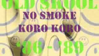 no smoke koro koro youtube [upl. by Tarkany156]