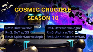 Cosmic Crucible Season 10  MSF  09022024 [upl. by Ecarret230]